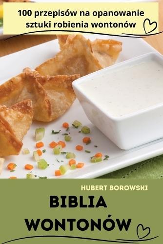 Biblia Wontonów  by Hubert Borowski at Abbey's Bookshop, 