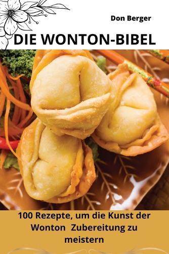 Die Wonton-Bibel  by Don Berger at Abbey's Bookshop, 