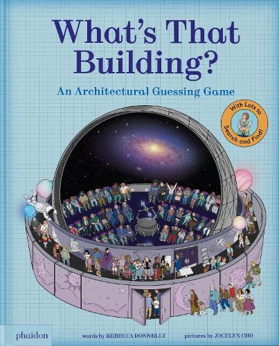 What's That Building?: An Architectural Guessing Game  by Rebecca Donnelly at Abbey's Bookshop, 