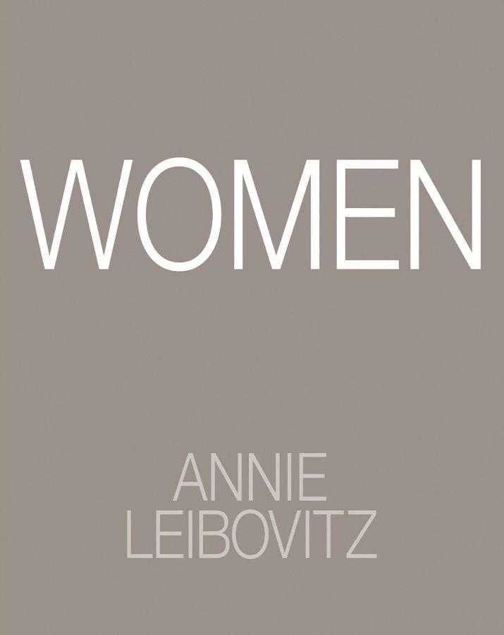 Annie Leibovitz: Women: 2025 Edition  by Annie Leibovitz at Abbey's Bookshop, 
