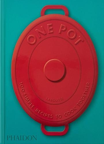 One Pot: 100 Simple Recipes to Cook Together  by Amandine Bernardi at Abbey's Bookshop, 