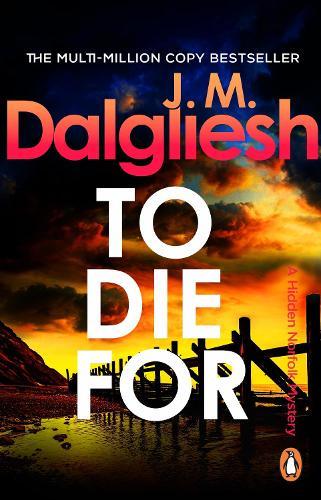 To Die For  by J M Dalgliesh at Abbey's Bookshop, 