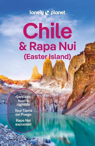 Lonely Planet Chile & Rapa Nui (Easter Island)  by Lonely Planet at Abbey's Bookshop, 