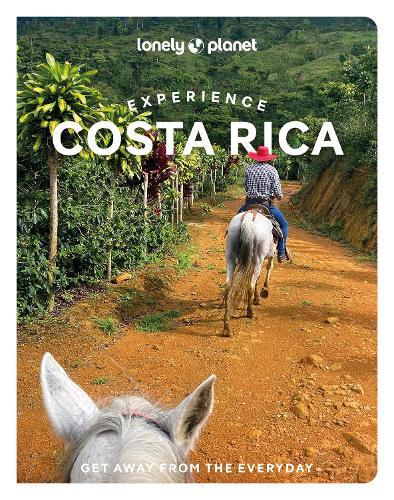 Lonely Planet Experience Costa Rica  by Lonely Planet at Abbey's Bookshop, 