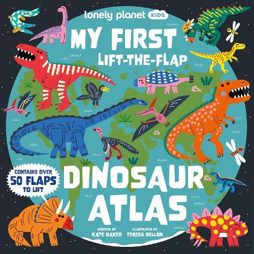My First Lift-the-Flap Dinosaur Atlas  by Kate Baker at Abbey's Bookshop, 