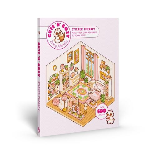 Cute 'n' Cozy Sticker Therapy: Make Your Own Adorable Room Sets! Over 500 Stickers  by Zenny Abanales at Abbey's Bookshop, 