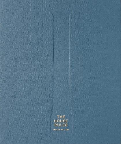The House Rules  by Patrick Williams at Abbey's Bookshop, 