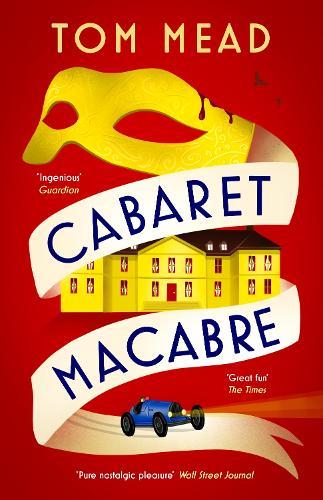 Cabaret Macabre  by Tom Mead at Abbey's Bookshop, 
