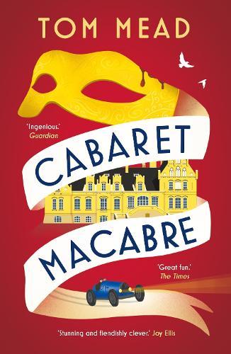 Cabaret Macabre  by Tom Mead at Abbey's Bookshop, 