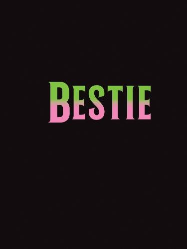 Bestie: The Perfect Gift to Celebrate Your BFF  by Summersdale Publishers at Abbey's Bookshop, 