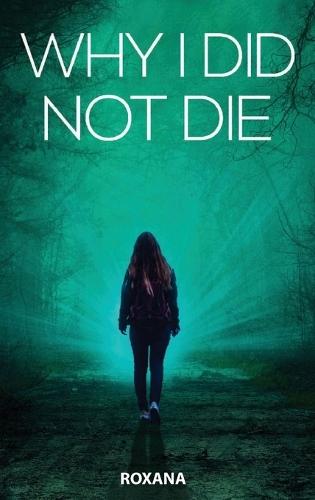 Why I Did Not Die  by Roxana Jaffer Jaffer at Abbey's Bookshop, 