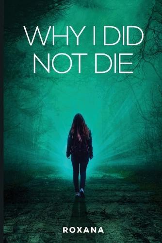 Why I Did Not Die  by Roxana Jaffer Jaffer at Abbey's Bookshop, 