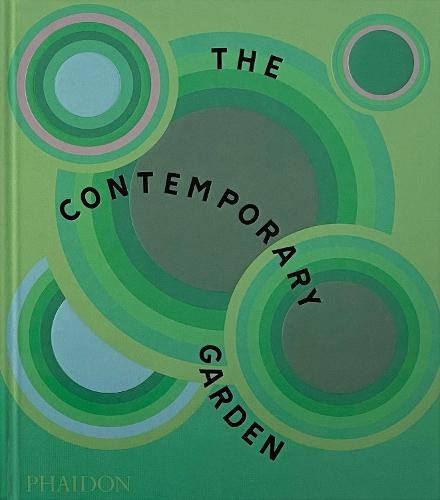 The Contemporary Garden  by Phaidon Editors at Abbey's Bookshop, 