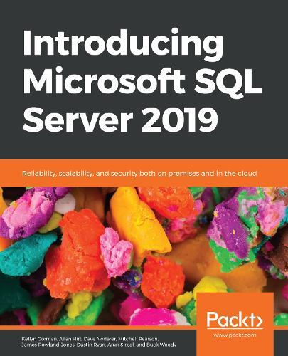 Introducing Microsoft SQL Server 2019: Reliability, scalability, and security both on premises and in the cloud  by Kellyn Gorman at Abbey's Bookshop, 
