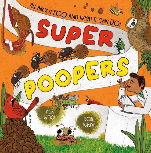 Super Poopers  by Alex Woolf at Abbey's Bookshop, 