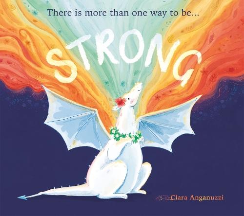 Strong  by Clara Anganuzzi at Abbey's Bookshop, 