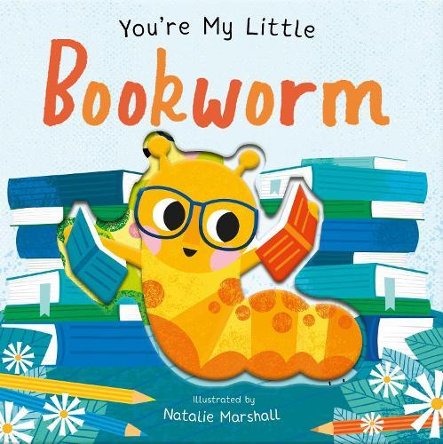 You're My Little Bookworm  by Nicola Edwards at Abbey's Bookshop, 