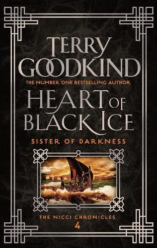 Heart of Black Ice (#4 Nicci Chronicles)  by Terry Goodkind at Abbey's Bookshop, 