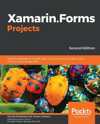 Xamarin.Forms Essentials: First Steps Toward Cross-Platform Mobile Apps