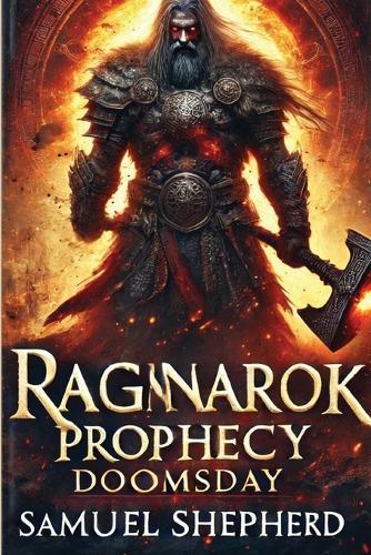 Ragnarok Prophecy: Doomsday  by Samuel Shepherd at Abbey's Bookshop, 