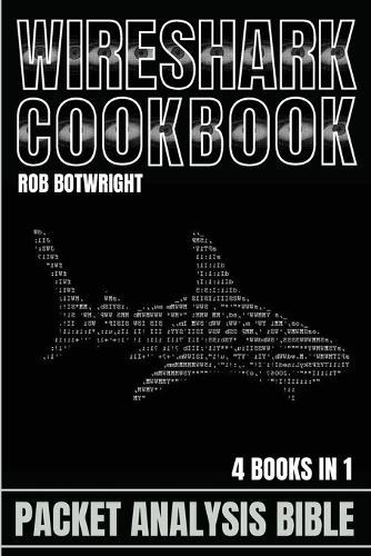 Wireshark Cookbook: Packet Analysis Bible  by Rob Botwright at Abbey's Bookshop, 