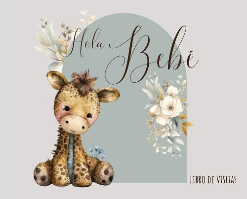 Hola, bebé (baby shower)  by Lulu and Bell at Abbey's Bookshop, 