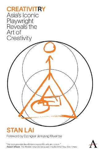CreativitRy: Asia’s Iconic Playwright Reveals the Art of Creativity  by Stan Lai at Abbey's Bookshop, 