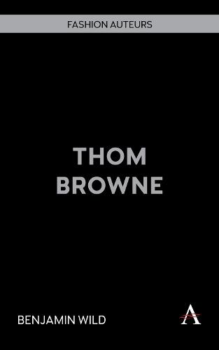 Thom Browne  by Benjamin Wild at Abbey's Bookshop, 