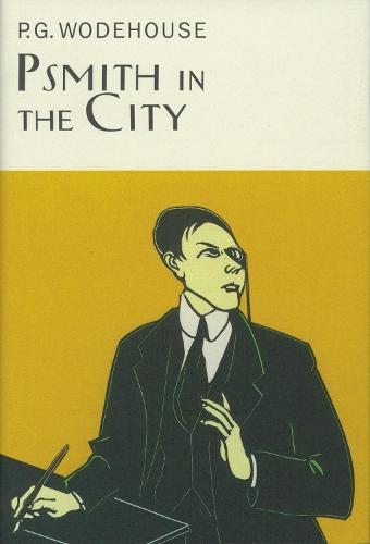 Psmith In The City  by P.G. Wodehouse at Abbey's Bookshop, 