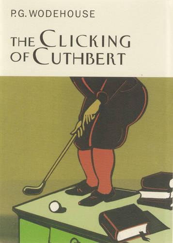 The Clicking Of Cuthbert  by P.G. Wodehouse at Abbey's Bookshop, 