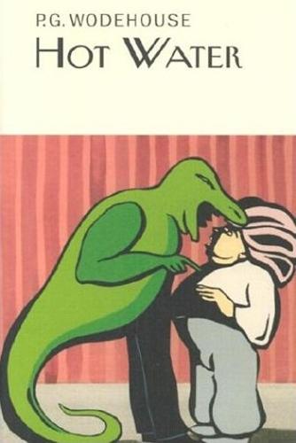 Hot Water  by P.G. Wodehouse at Abbey's Bookshop, 
