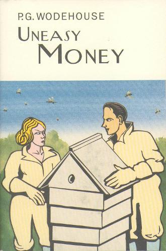 Uneasy Money  by P.G. Wodehouse at Abbey's Bookshop, 