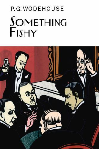 Something Fishy  by P.G. Wodehouse at Abbey's Bookshop, 