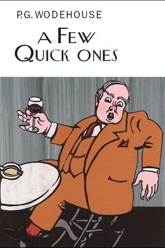 A Few Quick Ones  by P.G. Wodehouse at Abbey's Bookshop, 