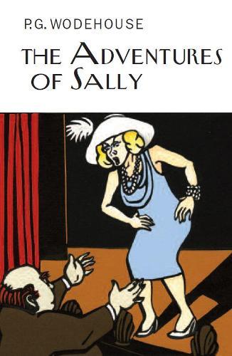 The Adventures of Sally  by P.G. Wodehouse at Abbey's Bookshop, 