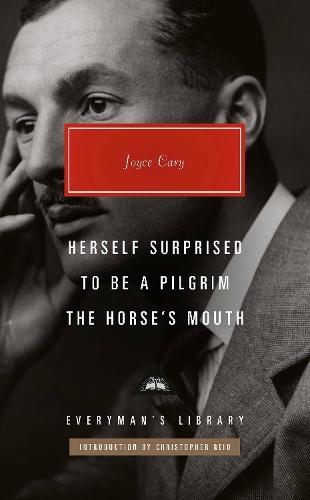 Herself Surprised, To Be a Pilgrim, The Horse's Mouth  by Joyce Cary at Abbey's Bookshop, 