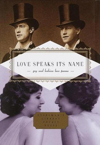 Love Speaks Its Name: Gay and Lesbian Love Poems  by J. D. McClatchy at Abbey's Bookshop, 