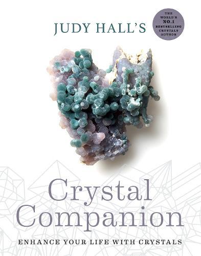 Judy Hall's Crystal Companion: Enhance your life with crystals  by Judy Hall at Abbey's Bookshop, 