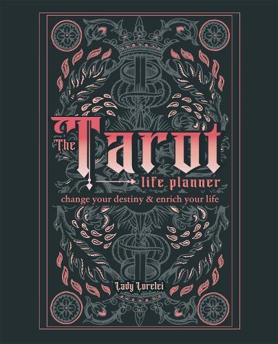 The Tarot Life Planner: A Beginner's Guide to Reading the Tarot  by Lady Lorelei at Abbey's Bookshop, 