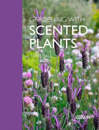 Gardening with Scented Plants  by Tony Hall at Abbey's Bookshop, 