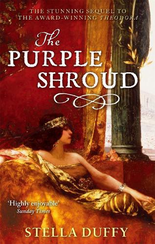 The Purple Shroud  by Stella Duffy at Abbey's Bookshop, 
