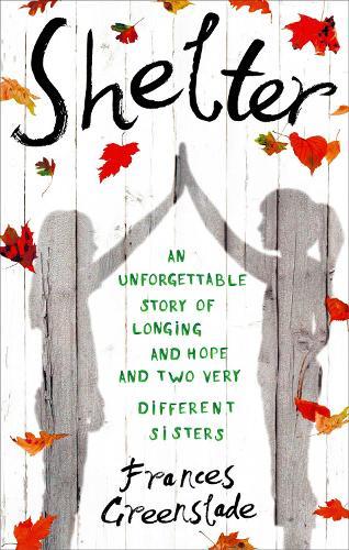 Shelter  by Frances Greenslade at Abbey's Bookshop, 