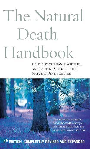The Natural Death Handbook  by Stephanie Wienrich at Abbey's Bookshop, 