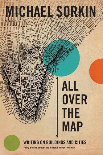 All Over the Map: Writing on Buildings and Cities