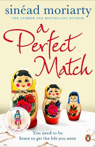A Perfect Match: Emma and James, Novel 2  by Sinéad Moriarty at Abbey's Bookshop, 