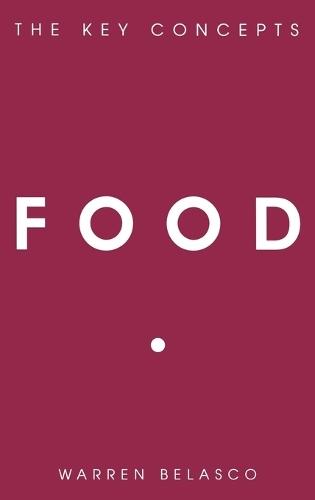Food: The Key Concepts