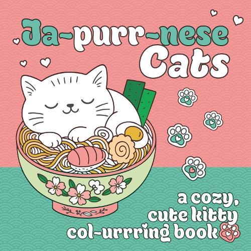 Ja-purr-nese Cats: A cozy, cute kitty colouring book
