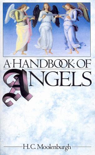 A Handbook Of Angels  by H C Moolenburgh at Abbey's Bookshop, 