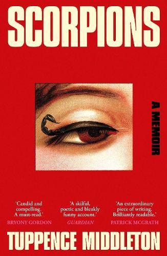 Scorpions: A Memoir  by Tuppence Middleton at Abbey's Bookshop, 