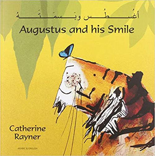 Augustus and His Smile (Arabic / English)  by Catherine Rayner at Abbey's Bookshop, 